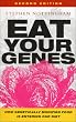 Eat Your Genes: How Genetically Modified Food Is Entering Our Diet, Revised and Updated Edition