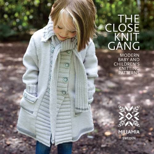 The Close Knit Gang: Modern Baby and Children's Knitting
