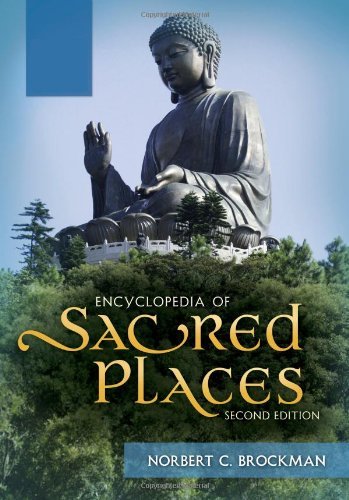Encyclopedia of Sacred Places [2 volumes]