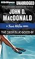 The Deep Blue Good-By (Travis McGee Mysteries)