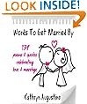 Words To Get Married By - 139 Poems & Quotes Celebrating Love & Marriage
