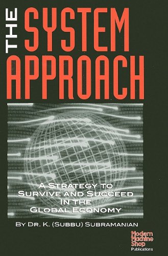 The System Approach (Modern Machine Shop Books)