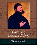 Concerning Christian Liberty