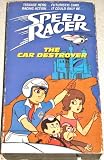 Speed Racer: The Car Destroyer [VHS]