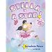 Stella is a Star: With CD