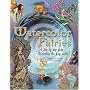 Watercolor Fairies: A Step-by-Step Guide to Creating the Fairy World
