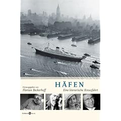 H�fen: Eine literarische Kreuzfahrt