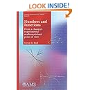 Numbers and Functions: From a Classical-Experimental Mathematician's Point of View (Student Mathematical Library)