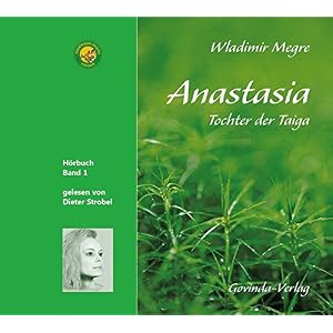 Anastasia, Tochter der Taiga (CD): Band 1