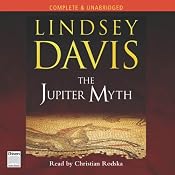The Jupiter Myth: Marcus Didius Falco Mysteries | [Lindsey Davis]