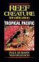 Tropical Pacific (Reef Creature Identification)