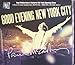 Good Evening New York City [2 CD + 1 DVD Combo]