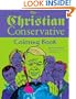 The Christian Conservative Coloring Book