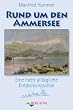 Rund um den Ammersee: Eine nicht allt�gliche Entdeckungsreise mit dem Radl