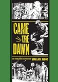 "Came the Dawn" and Other Stories