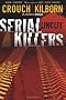Serial Killers Uncut