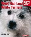 West Highland White Terriers (Pet Owner's Manual)