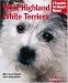 West Highland White Terriers (Pet Owner's Manual)
