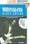 100 Killer Licks And Chops For Blues Guitar (Music Bibles)