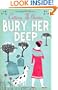 Bury Her Deep (A Dandy Gilver Mystery)