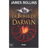 La Bible de Darwinpar James Rollins