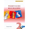 Praktische Musiklehre. Das ABC der Musik in Unterricht und Selbststudium. Heft 2
