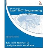 Microsoft Office Excel 2007 Programming: Your visual blueprint for creating interactive spreadsheets