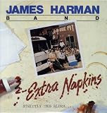 James Harman Band: Extra Napkins