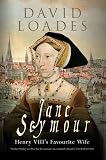 Jane Seymour : Henry VIII's favourite wife