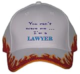 You can't scare me à I'm a Lawyer Orange Flame Hat / Baseball Cap