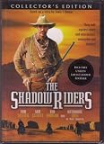 The Shadow Riders (Collector`s Edition)