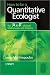 How to be a Quantitative Ecologist: The 'A to R' of Green Mathematics and Statistics