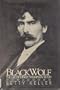 Black Wolf: The Biography of Ernest Thompson Seton