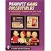 Peanuts Gang Collectibles: An Unauthorized Handbook and Price Guide (A Schiffer Book for Collectors)