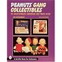 Peanuts Gang Collectibles: An Unauthorized Handbook and Price Guide (Schiffer Book for Collectors)