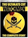 Watchmen: The Ultimate Cut