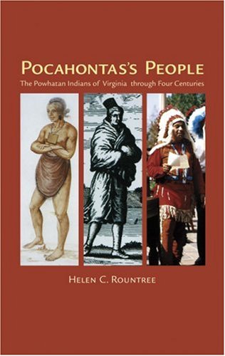Pocahontas's People: The Powhatan Indians of Virginia Through Four Centuries (Civilization of the American Indian Series, 196) under Southeast in The Books Store