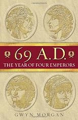 69 AD: The Year of Four Emperors 