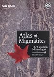 Atlas of Migmatites: v. 9: The Canadian Mineralogist Special Publication