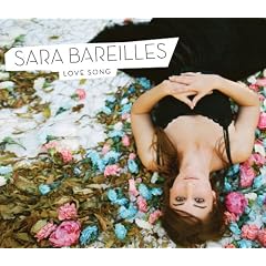 Love Song  by Sara Bareilles