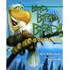 Bird, Bird, Bird!: A Chirping Chant (American City Series)