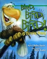 Bird, Bird, Bird!: A Chirping Chant