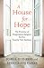 Books : A House for Hope: The Promise of Progressive Religion for the Twenty-First Century