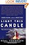 Light This Candle: The Life and Times of Alan Shepard