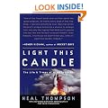 Light This Candle: The Life and Times of Alan Shepard