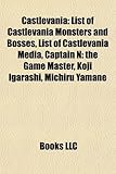 Castlevania: List of Castlevania Monsters and Bosses, List of Castlevania Media, Captain N: The Game Master, Koji Igarashi, Michiru-