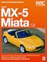 Mazda MX-5 Miata 1.8: Enthuasiast Workshop Manual (Enthusiast's Workshop Manual Series)