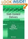 Web Content Delivery (Web Information Systems Engineering and Internet Technologies Book Series)