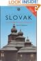 Colloquial Slovak: The Complete Course for Beginners (Colloquial Series)