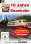 Train Simulator - German Railroads: 10 Jahre virtuelle Eisenbahn